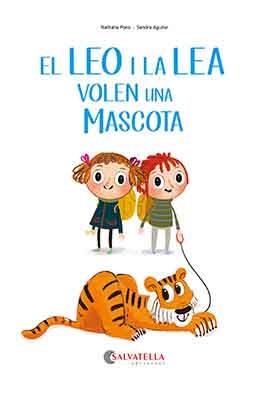 EL LEO I LA LEA VOLEN UNA MASCOTA (MAJUSCULES) | 9788418427206 | PONS ROUSSEL, NATHALIE (AGUILAR, SANDRA
