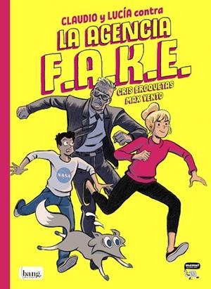 CLAUDIO Y LUCIA CONTRA LA AGENCIA FLAKE. CLAUDIO Y LUCÍA 1 | 9788418101403 | BROQUETAS CRISTINA / VENTO MAX