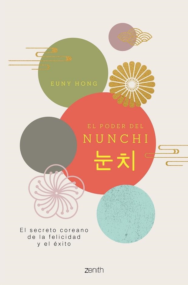 EL PODER DEL NUNCHI EL SECRETO COREANO DE LA FELICIDAD Y EL ÉXITO | 9788408229872 | HONG, EUNY