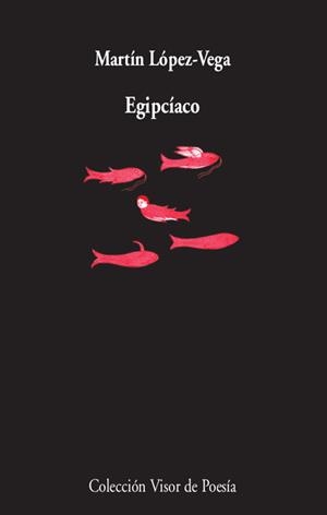 EGIPCÍACO | 9788498954258 | LÓPEZ-VEGA, MARTÍN