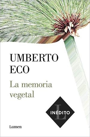 LA MEMORIA VEGETAL | 9788426406286 | ECO, UMBERTO