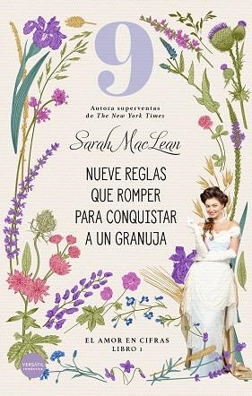 NUEVE REGLAS QUE ROMPER PARA CONQUISTAR A UN GRANUJA. EL AMOR EN CIFRAS 1 | 9788412316735 | MACLEAN, SARAH