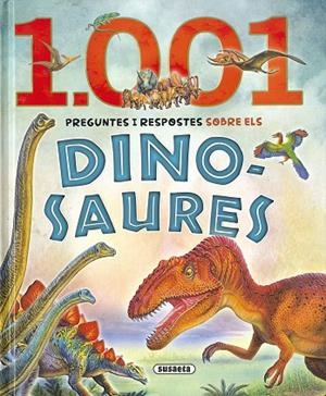 1.001 PREGUNTES I RESPOSTES SOBRE ELS DINOSAURES | 9788467766349
