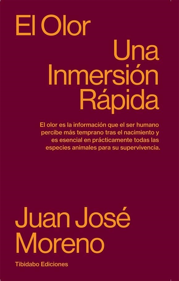 EL OLOR. UNA INMERSIÓN RÁPIDA | 9788413478210 | MORENO AZNÁREZ, JUAN JOSÉ