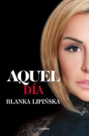 AQUEL DÍA (TRILOGÍA 365 DÍAS 2) | 9788425360602 | LIPINSKA, BLANKA