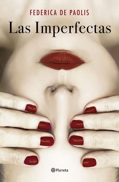 LAS IMPERFECTAS (PREMIO DEA PLANETA ITALIA 2020) | 9788408242178 | PAOLIS, FEDERICA DE