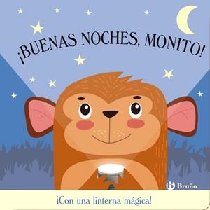 ¡BUENAS NOCHES, MONITO!. CON UNA LINTERNA MAGICA | 9788469662700