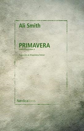 PRIMAVERA. CUARTETO ESTACIONAL 3  | 9788418451676 | SMITH, ALI