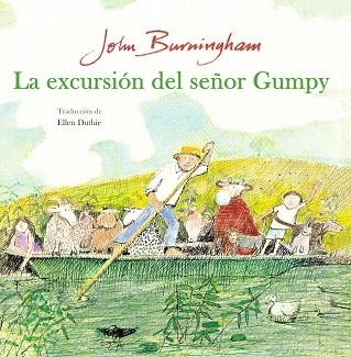 LA EXCURSIÓN DEL SEÑOR GUMPY | 9788494887444 | BURNINGHAM, JOHN