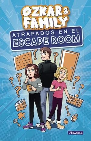 ATRAPADOS EN EL ESCAPE ROOM (OZKAR & FAMILY 1) | 9788448857936 | OZKAR & FAMILY