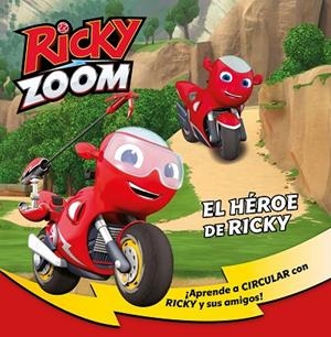 EL HÉROE DE RICKY (RICKY ZOOM) | 9788448855727