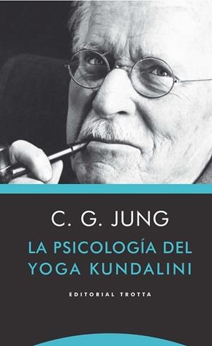 LA PSICOLOGÍA DEL YOGA KUNDALINI | 9788498795882 | JUNG, CARL GUSTAV