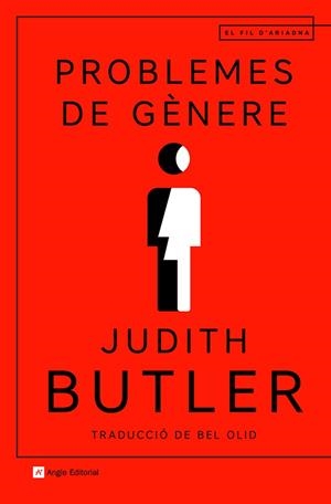 PROBLEMES DE GÈNERE. EL FEMINISME I LA SUBVERSIÓ DE LA IDENTITAT | 9788418197505 | BUTLER, JUDITH