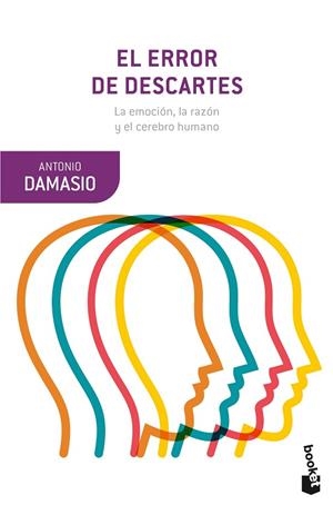 EL ERROR DE DESCARTES. LA EMOCION, LA RAZON Y EL CEREBRO HUMANO | 9788423353958 | DAMASIO, ANTONIO