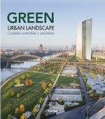 GREEN URBAN LANDSCAPE. CIUDADES SOSTENIBLES Y SALUDABLES | 9788417557348 | CAYETANO CARDELUS