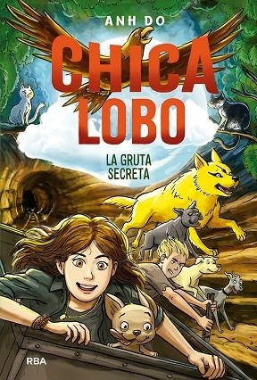 LA GRUTA SECRETA. CHICA LOBO 3 | 9788427220867 | ANH DO