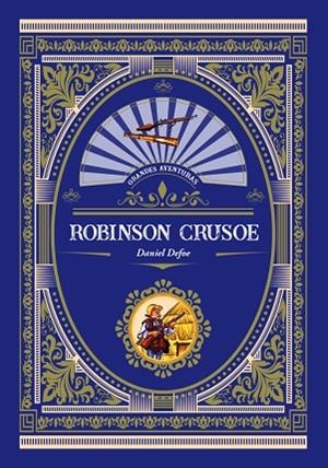 ROBINSON CRUSOE | 9788416574766 | DEFOE, DANIEL