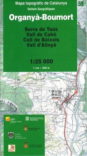 MAPA TOPOGRÀFIC DE CATALUNYA 1:25 000. ORGANYÀ-BOUMORT (SERRA DE TAUS- VALL DE CABO- COLL DE BOIXOLS- VALL D'ALINYA) | 9788439399681 | INSTITUT CARTOGRÀFIC I GEOLÒGIC DE CATALUNYA