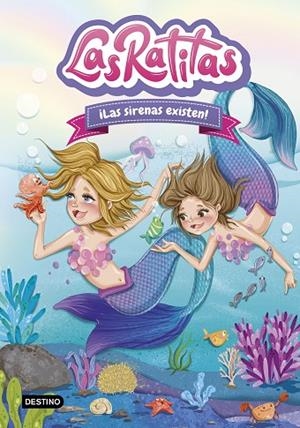 ¡LAS SIRENAS EXISTEN! | 9788408245865 | LAS RATITAS