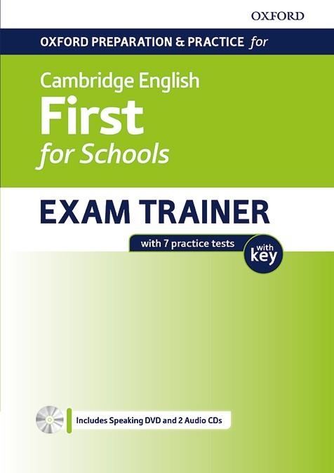 CAMBRIDGE ENGLISH FIRST FOR SCHOOL STUDENT'S BOOK WITH KEY PACK | 9780194115209