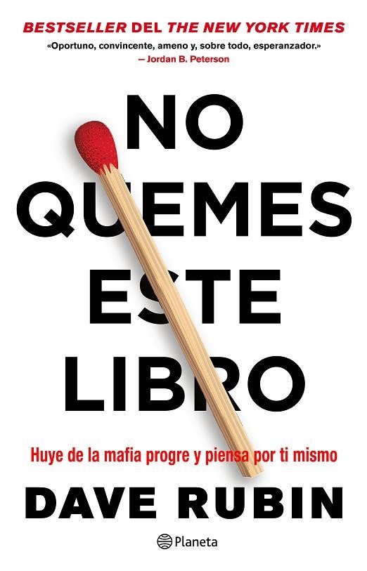 NO QUEMES ESTE LIBRO. HUYE DE LA MAFIA PROGRE Y PIENSA EN TI MISMO | 9788408243120 | RUBIN, DAVE