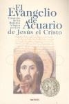 EVANGELIO DE ACUARIO DE JESÚS EL CRISTO. TRANSCRITO DE LOS REGISTROS ACASICOS POR LEVI | 9788496975132 | LEVI