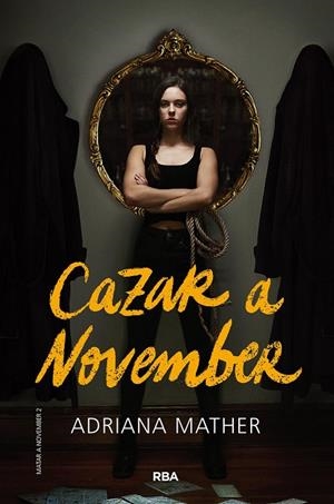 CAZAR A NOVEMBER. MATAR A NOVEMBER 2 | 9788427220256 | MATHER ADRIANA