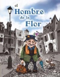 EL HOMBRE DE LA FLOR | 9788441417823 | LUDY, MARK