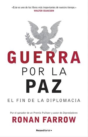 GUERRA POR LA PAZ. EL FIN DE LA DIPLOMACIA | 9788418417351 | FARROW, RONAN