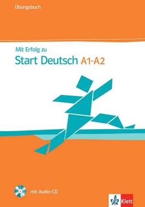 MIT ERFOLG ZU START DEUTSCH,A1/A2 . LIBRO DE EJERCICIOS + CD | 9783126768023