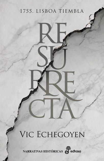 RESURRECTA. 1755 LISBOA TIEMBLA | 9788435063852 | ECHEGOYEN, VIC