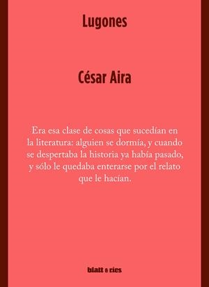LUGONES | 9789874941756 | AIRA, CÉSAR