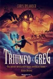 EL TRIUNFO DE GREG. LA LEYENDA DE GREG 3 | 9788418417436 | RYLANDER, CHRIS