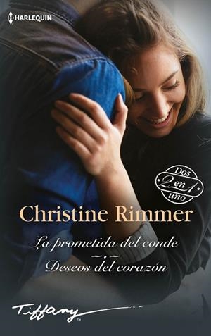 LA PROMETIDA DEL CONDE; DESEOS DEL CORAZÓN | 9788413752259 | RIMMER, CHRISTINE