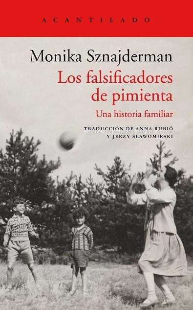 LOS FASIFICADORES DE PIMIENTA. UNA HISTORIA FAMILIAR | 9788418370304 | SZNAJDERMAN, MONIKA