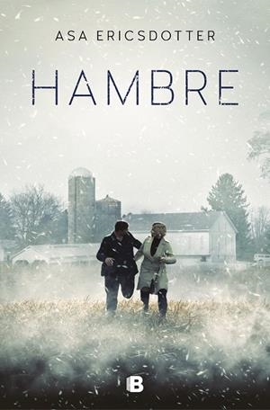 HAMBRE | 9788466669436 | ERICSDOTTER, ÅSA