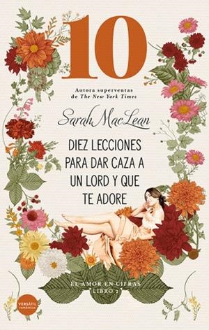 DIEZ LECCIONES PARA DAR CAZA A UN LORD Y QUE TE ADORE. EL AMOR EN CIFRAS. LIBRO 2 | 9788412316742 | MACLEAN, SARAH