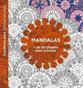 MANDALAS + DE 60 DISEÑOS PARA COLOREAR | 9788418473616