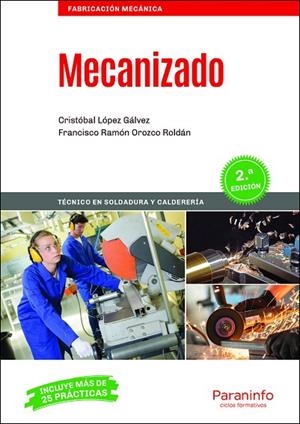 MECANIZADO  | 9788428344494 | OROZCO ROLDÁN, FRANCISCO RAMÓN/LÓPEZ GÁLVEZ, CRISTOBAL