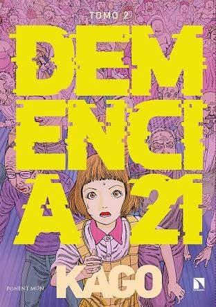 DEMENCIA 21. TOMO 2 | 9788418309069 | KAGO SHINTARO