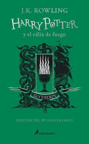 HARRY POTTER Y EL CÁLIZ DE FUEGO (EDICIÓN SLYTHERIN DEL 20º ANIVERSARIO) (HARRY | 9788418174377 | ROWLING, J.K.