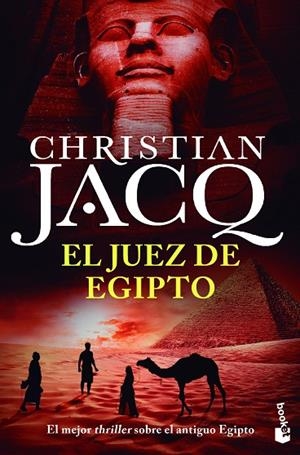 EL JUEZ DE EGIPTO. LA PIRAMIDE ASESINADA + LA JUSTICIA DEL VISIR + LA LEY DE L DESIERTO | 9788408231714 | JACQ, CHRISTIAN
