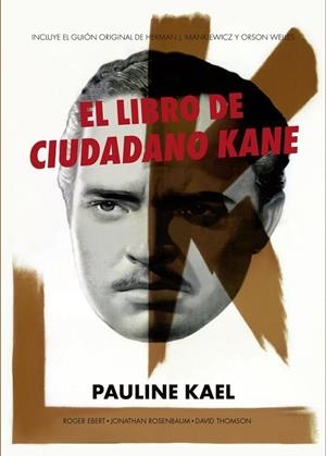 EL LIBRO DE CIUDADANO KANE | 9788412253801 | KAEL, PAULINE