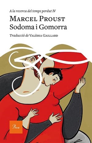 SODOMA I GOMORRA. A LA RECERCA DEL TEMPS PERDUT 4 | 9788475889009 | PROUST, MARCEL