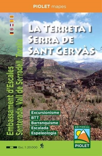LA TERRETA I SERRA DE SANT GERVAS 1:20.000 EMBASSAMENT D'ESCALES - SENTERADA - VALL DE SERRADELL | 9788412188080