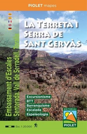 LA TERRETA I SERRA DE SANT GERVAS 1:20.000 EMBASSAMENT D'ESCALES - SENTERADA - VALL DE SERRADELL | 9788412188080