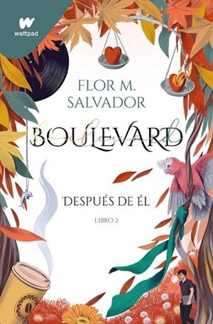 DESPUÉS DE ÉL. BOULEVARD 2 | 9788418798238 | MOJARRAZ SALVADOR, FLOR GUADALUPE