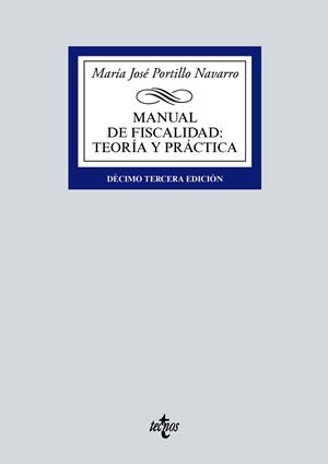 MANUAL DE FISCALIDAD: TEORÍA Y PRÁCTICA | 9788430982301 | PORTILLO NAVARRO, MARÍA JOSÉ