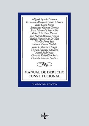 MANUAL DE DERECHO CONSTITUCIONAL | 9788430982509 | AGUDO ZAMORA, MIGUEL/ÁLVAREZ-OSSORIO MICHEO, FERNANDO/CANO BUESO, JUAN/GÓMEZ CORONA, ESPERANZA/LÓPEZ