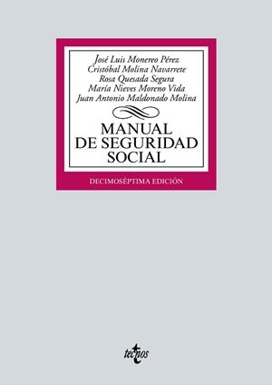 MANUAL DE SEGURIDAD SOCIAL | 9788430982608 | MONEREO PÉREZ, JOSÉ LUIS/MOLINA NAVARRETE, CRISTÓBAL/QUESADA SEGURA, ROSA/MALDONADO MOLINA, JUAN ANT